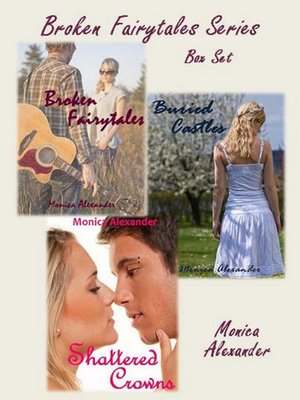 cover image of Broken Fairytales Series Box Set (Broken Fairytales, Buried Castles, Shattered Crowns)